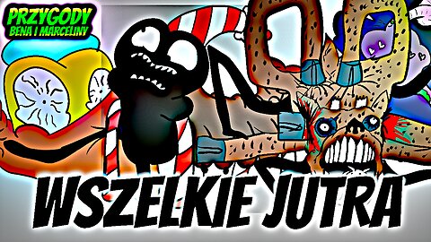 [18+] WSZELKIE JUTRA NADESZŁY ALL TOMORROWS Przygody Bena i Marceliny Sezon 1 Odc. 11