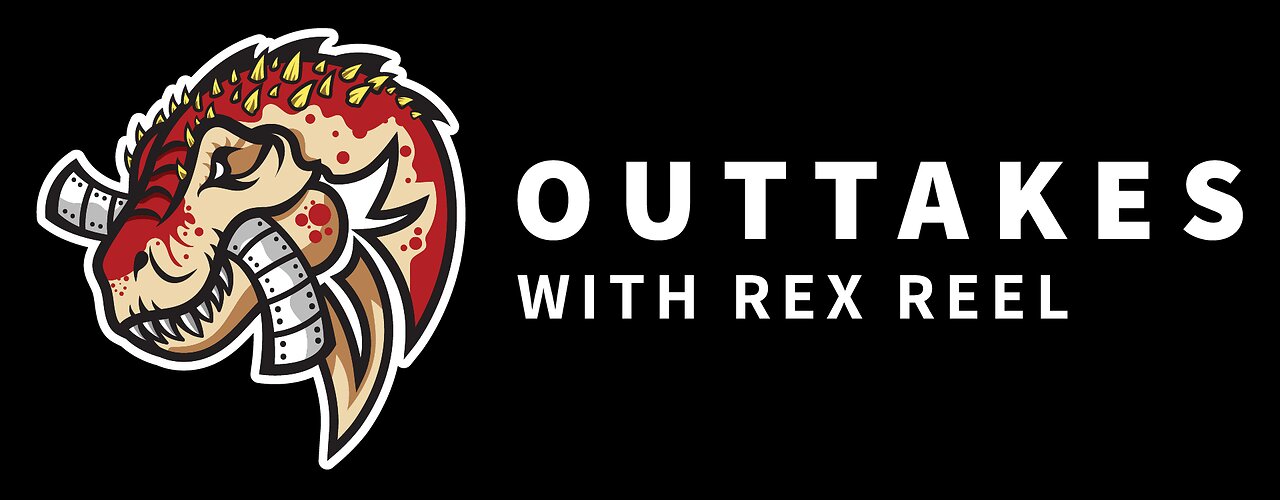 OUTTAKES with REX REEL 679