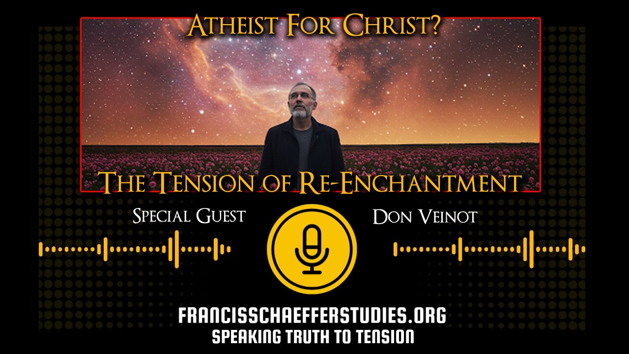 #10 ATHIEST FOR CHRIST? - SPEAKING TRUTH TO TENSION