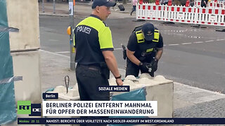 Berliner Polizei entfernt Mahnmal für Opfer der Masseneinwanderung