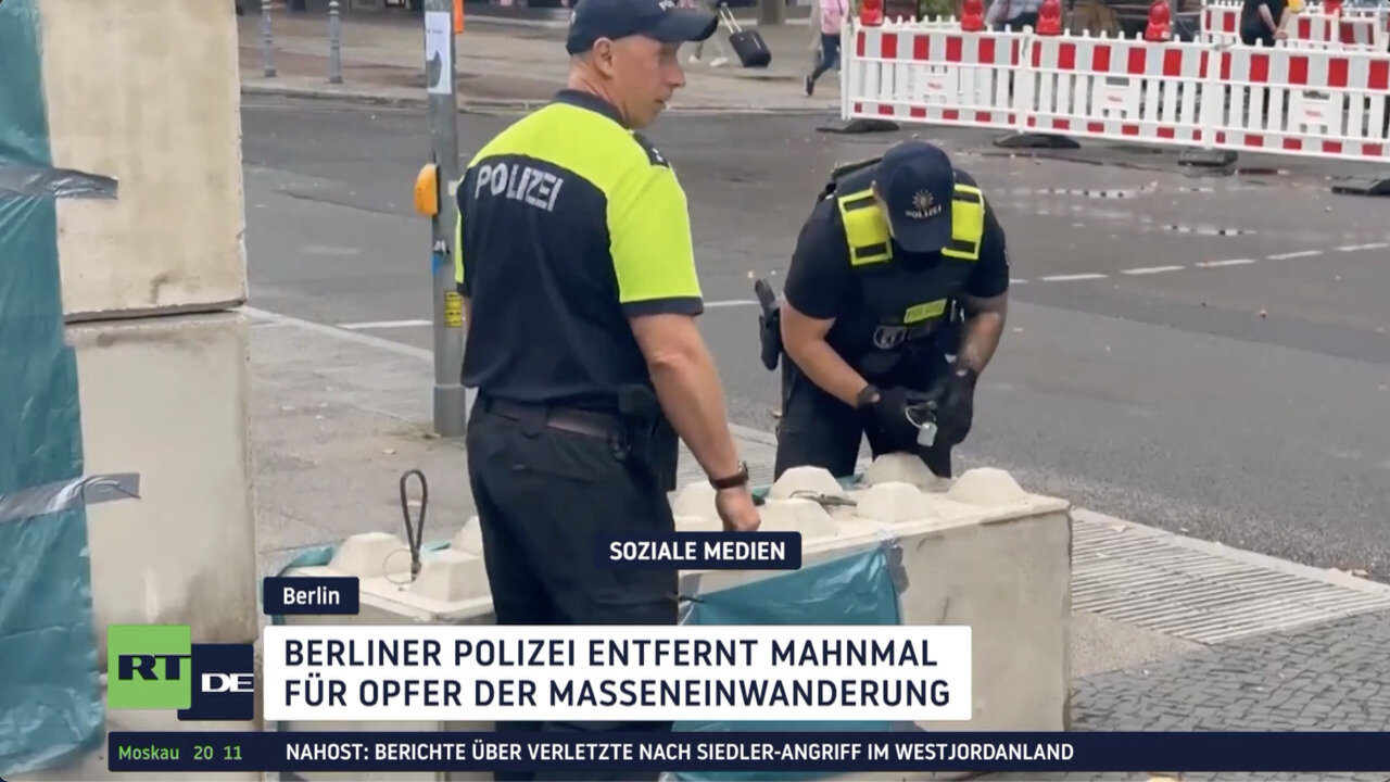 Berliner Polizei entfernt Mahnmal für Opfer der Masseneinwanderung