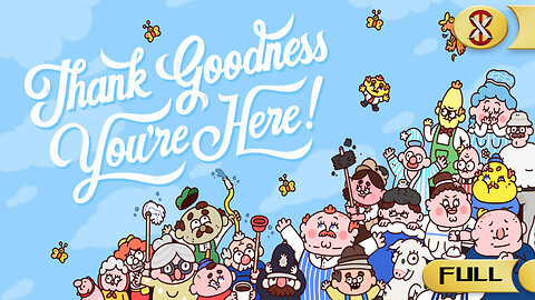 CetXn plays Thank Goodness You're Here!