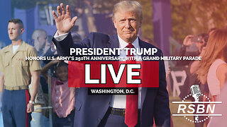 LIVE: President Trump Honors U.S. Army's 250th Anniversary With a Grand Military Parade - 6/14/25