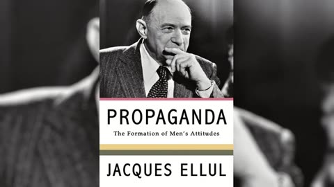 Propaganda - Jacques Ellul - Audiobook - Part 22