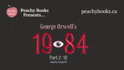 1984 Part 2, Chapter 10