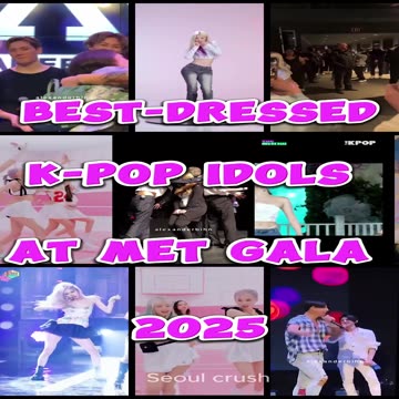 Best-Dressed K-Pop Idols at Met Gala 2025