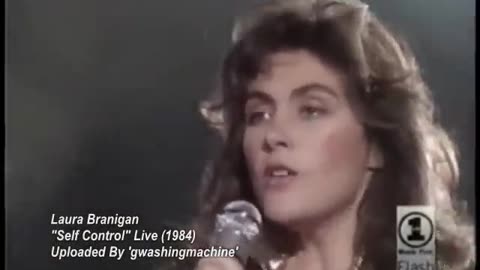 LAURA BRANIGAN -''SELF CONTRL'' LIVE RARE