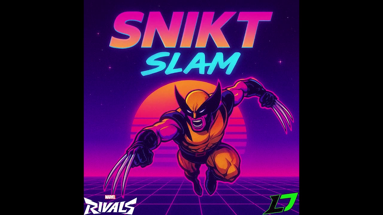 🎵 SNIKT SLAM 🎵