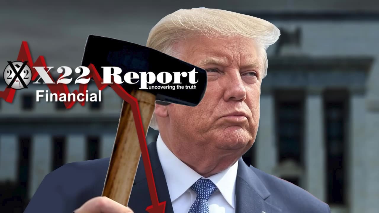 X22 Report: [CB] Says The Quiet Part Out Loud, Trump Is Destroying Their System.......