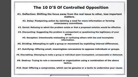The 10 D's Of Controlled Opposition