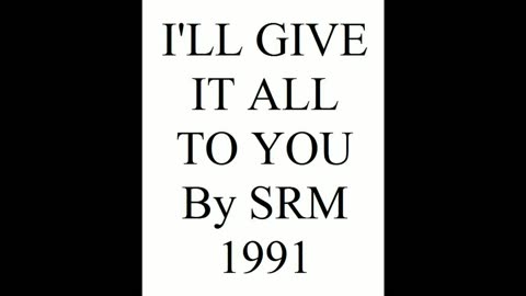 I'LL GIVE IT ALL TO YOU 1991