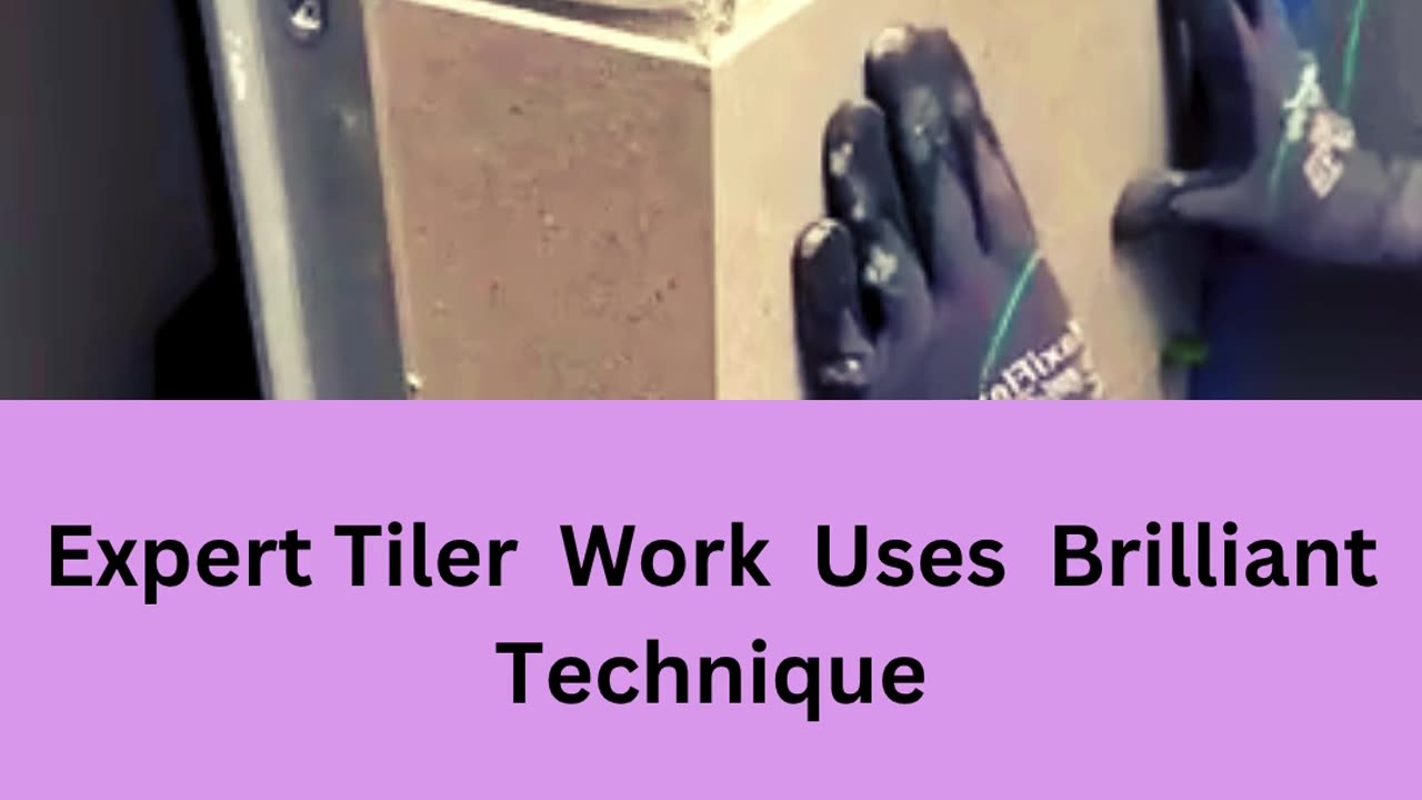 Expert Tiler Work Uses Brilliant Technique 😲😆
