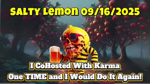 A Salty Lemon Strikes Again: More Lies From The Lemon Grove 🍋