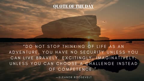 "QUOTE OF THE DAY"