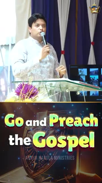 GO AND PREACH THE GOSPEL Ankur Narula Ministries #apostleankuryosephnarula #gospelmessage #shorts