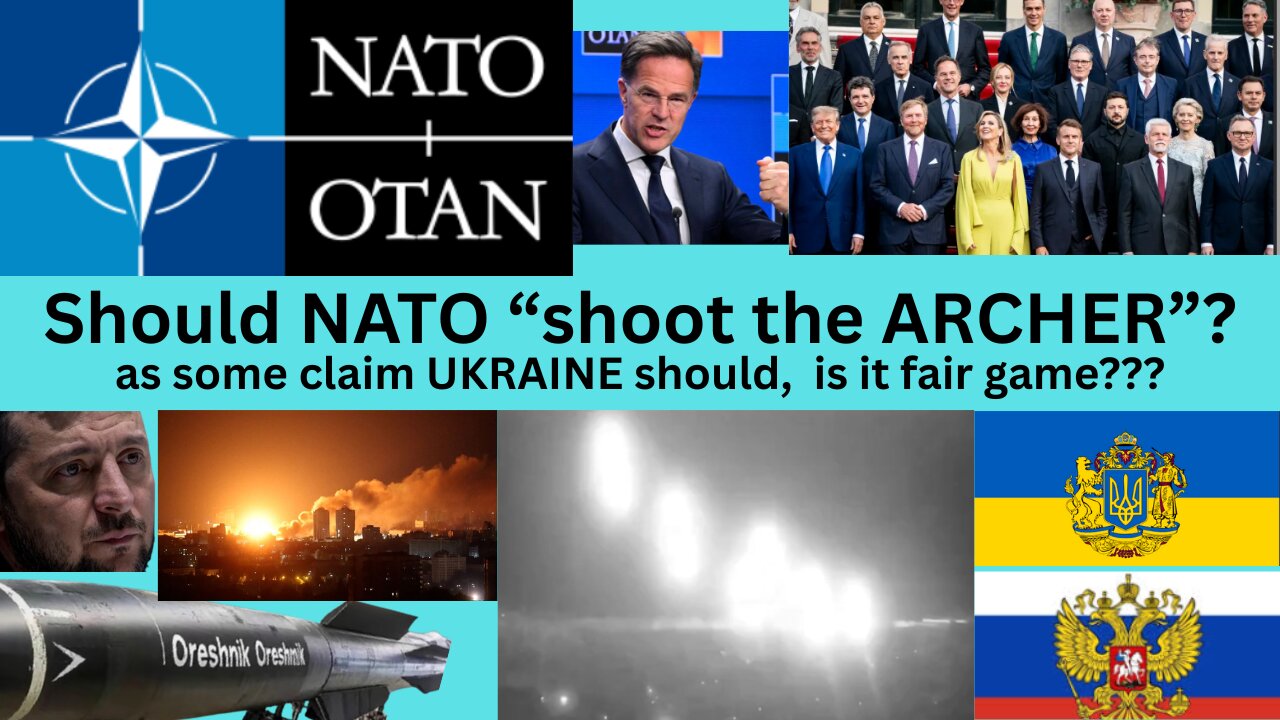 SHOULD UKRAINE "KILL THE ARCHER" ? is it fair game? SHOULD RUSSIA DO IT TOO?