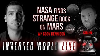 NASA Finds Strange Rock on Mars w/ Cody Dennison | Ep. 145