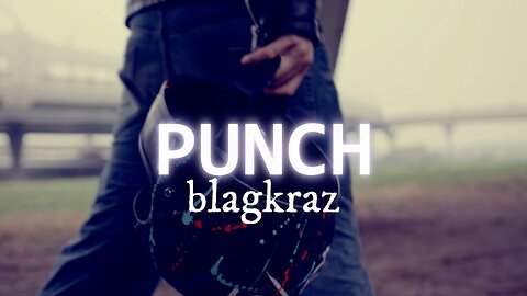 Punch - Blakgraz OFFICIAL Song Lyric Music Video | Are YOU the Rooster?