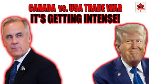 🚨 🚨 Carney says Trade War with Trump is getting "INTENSE"!