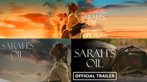 SARAH’S OIL Official Trailer (NEW 2025)