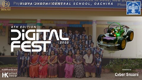 Vidya Jyothi Central School Kollam 2nd Edition Digital Fest 2025 | Tech Showcase | Cyber Square