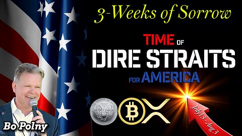 A Time of "DIRE STRAITS" for America as #silver #gold #xrp EXPLODE!! Bo Polny