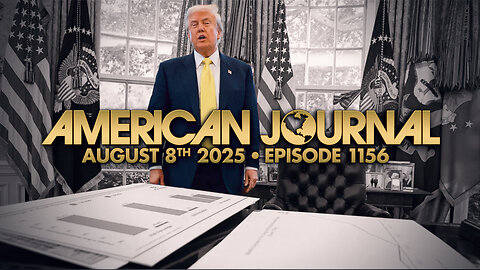 The American Journal - FULL SHOW - 08/08/2025