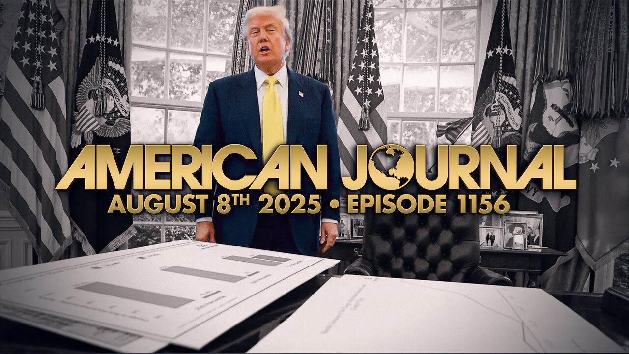 The American Journal - FULL SHOW - 08/08/2025
