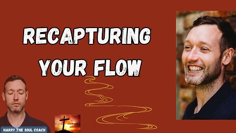 Recapturing Your Flow