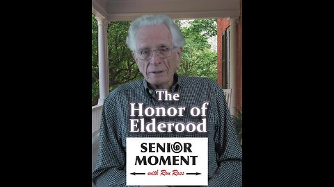 The Honor of Elderhood