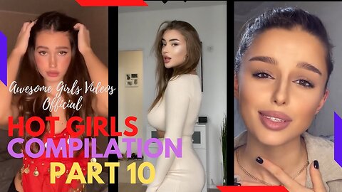 Hot Girls Compilation - Part 10 Cute Beautiful Girls #cute #beautiful #compilation