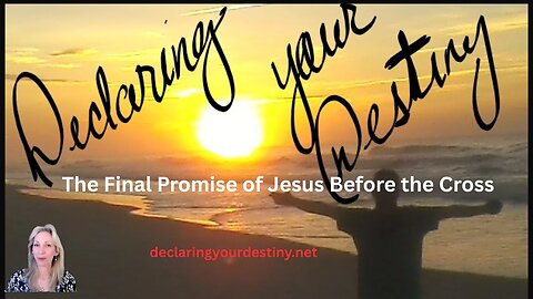The Final Promise From Jesus