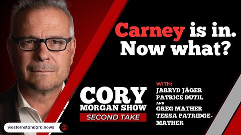 Carney is in. Now what?