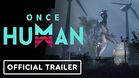 Once Human - Official Trailer _ Summer of Gaming 2022