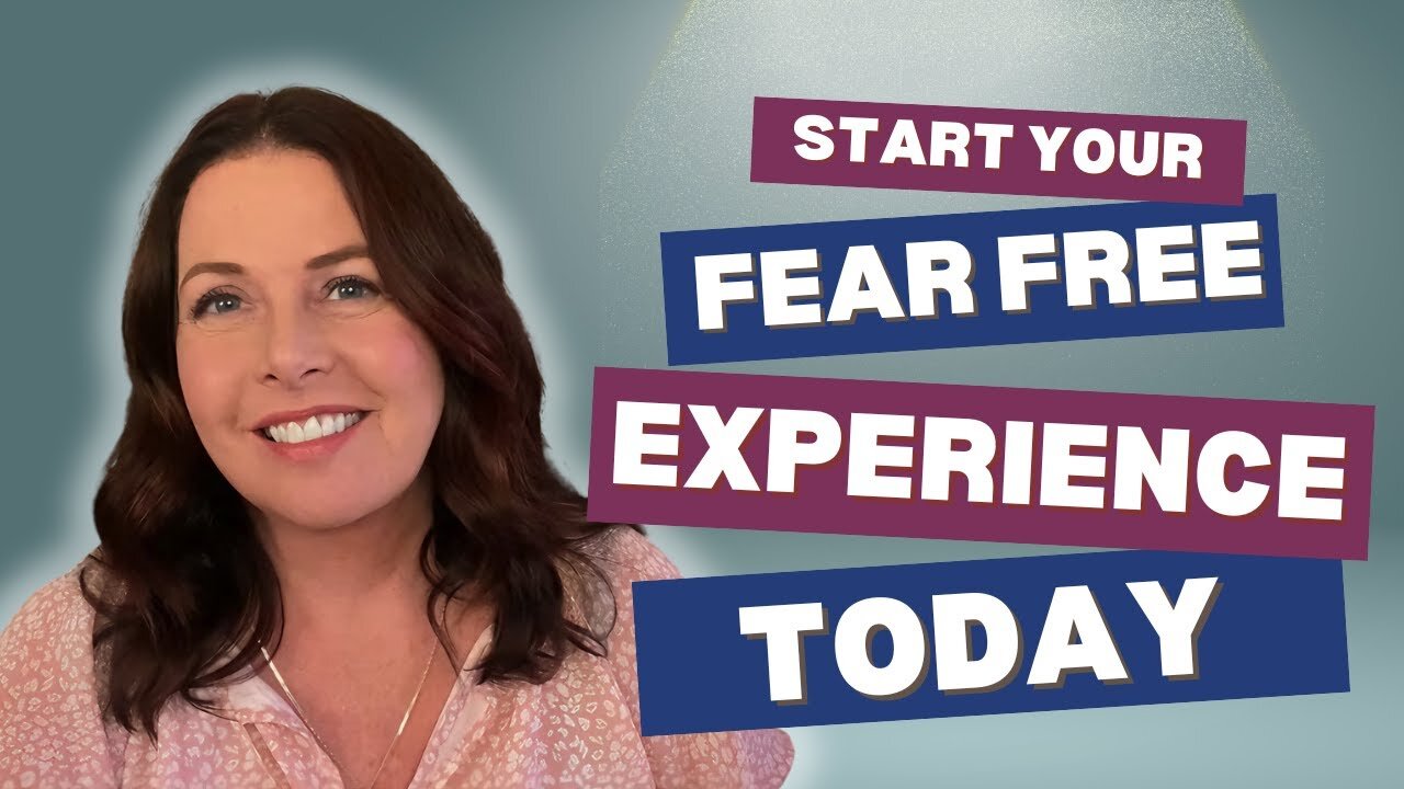 Start Your Fear-Free Journey Today