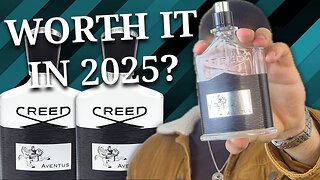 Is Creed Aventus Still Worth It In 2025? | Creed Aventus Review