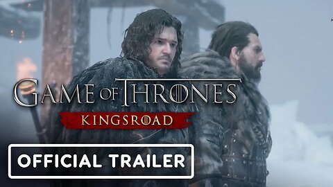 Game of Thrones - Kingsroad - Official Gameplay Trailer