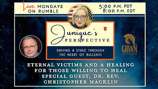 Eternal Victims and a Healing for Those Willing to Heal, with Dr. Rev. Christopher Macklin, 7-28-25