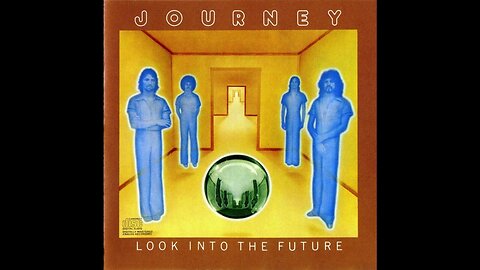 Journey - Look Into the Future (1976) [Full Album]