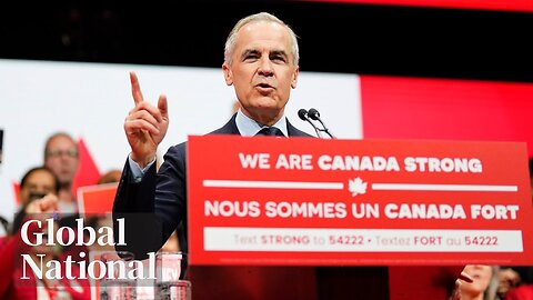 Global National: May 11, 2025 | Liberals one seat closer to majority after Quebec riding recount