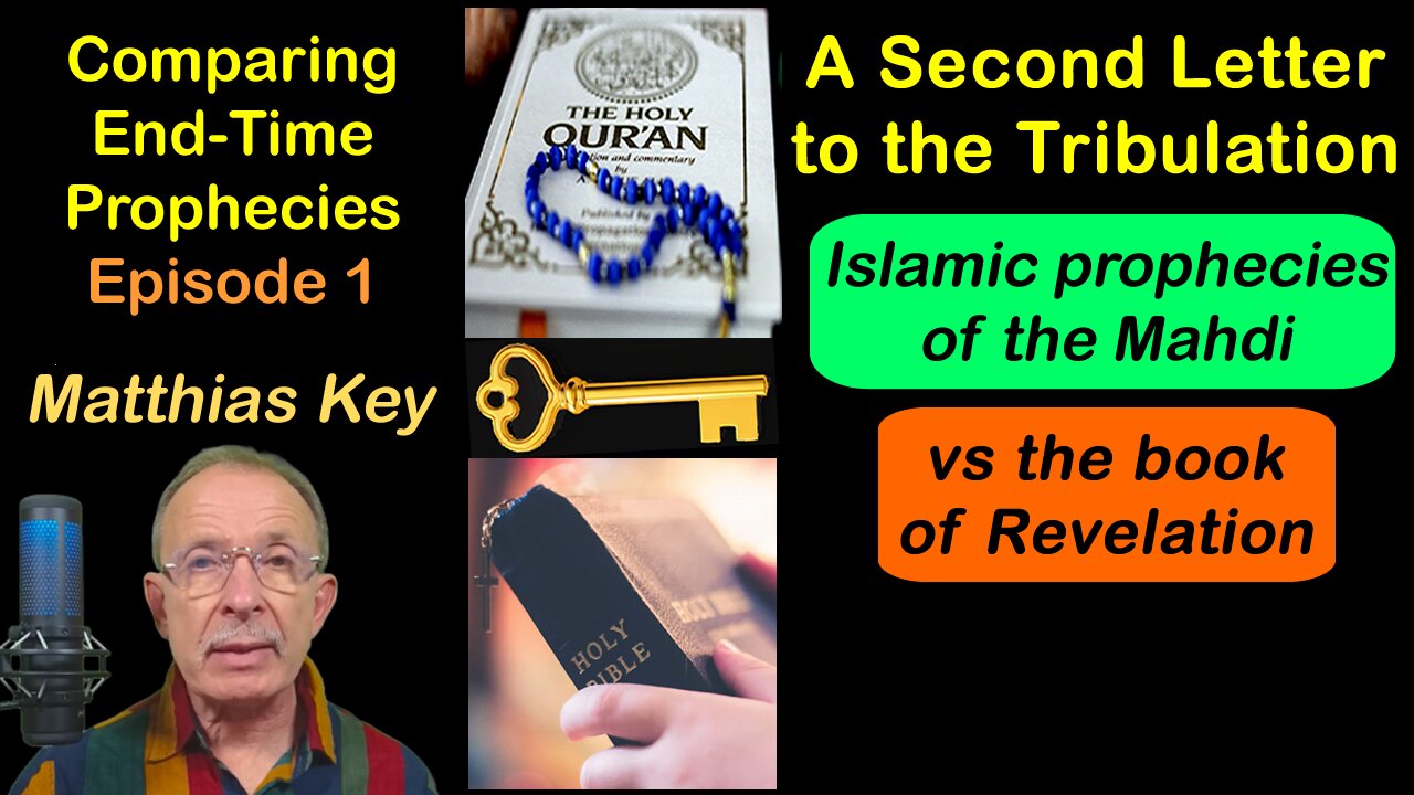 1.A Second Letter to the Tribulation: Mahdi prophecies vs Revelation