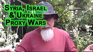 Syria Ethnically Cleansed, Israel Will Burn in Next Wave of Escalation, Ukraine Betrayed by NATO/EU