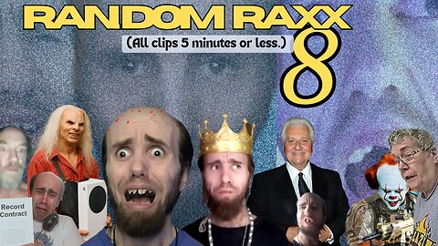 RandomRaxx - 8 (A Cyraxx Compilation)