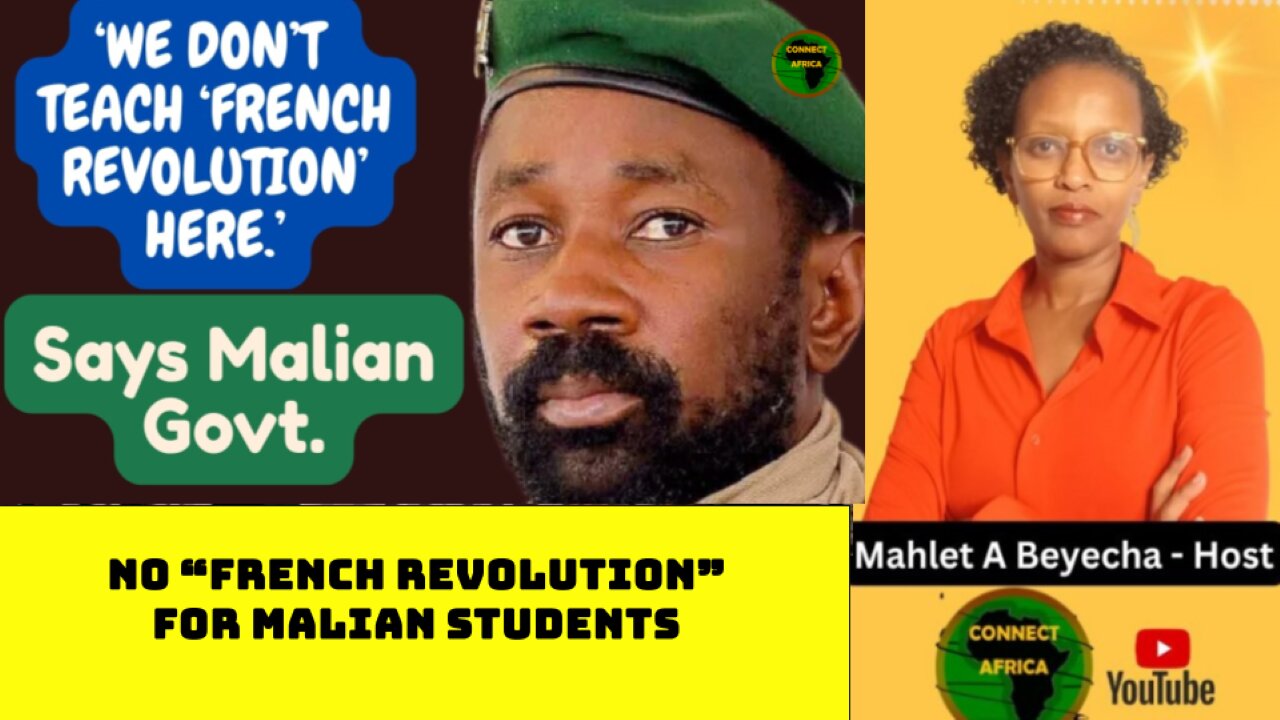 MALI SUSPENDS TEACHING OF FRENCH REVOLUTION IN SCHOOLS