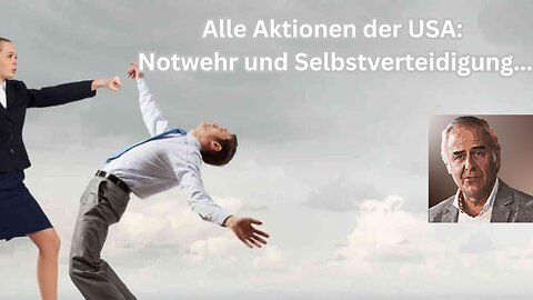 Die Aktionen der USA: Alles Notwehr und Selbstverteidigung🇺🇸😳