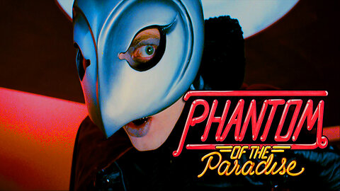 The Phantom of The Paradise