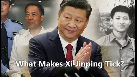What Makes Xi Jinping Tick?