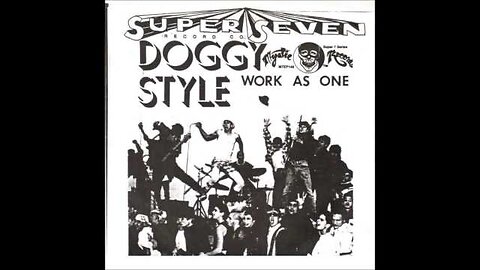 Doggy Style - Work As One