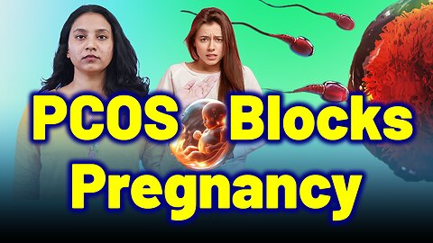 PCOS Blocks Pregnancy and Causes Infertility. | Treatment Cure Medicine Surgery | Gynaecology Women
