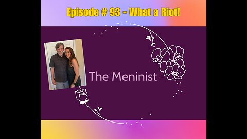Episode #93 - What a Riot